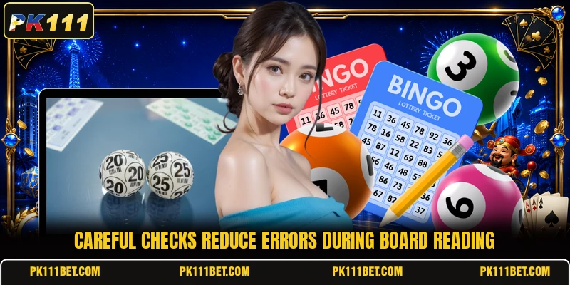 Careful checks reduce errors during board reading