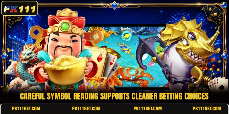 Careful symbol reading supports cleaner betting choices