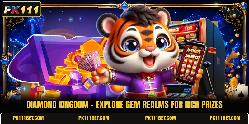 Diamond Kingdom - Explore Gem Realms For Rich Prizes