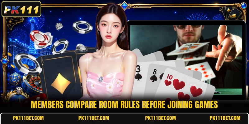 Members compare room rules before joining games