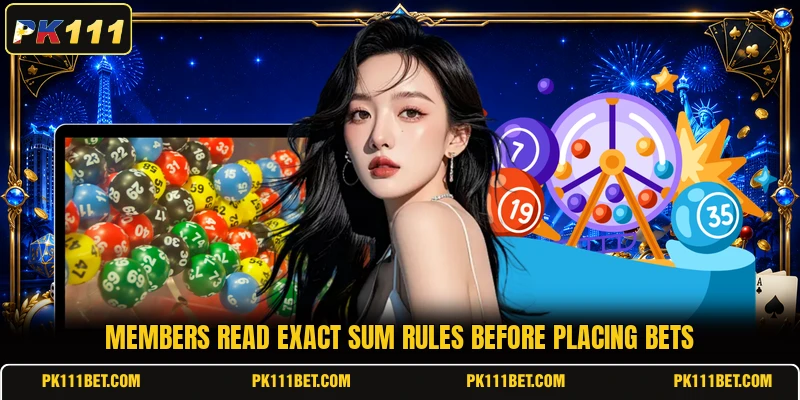 Members read Exact Sum rules before placing bets