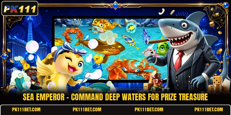 Sea Emperor - Command Deep Waters For Prize Treasure